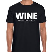 Wine connecting people drank fun t-shirt zwart voor heren