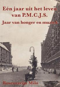Eén jaar uit het leven van P.M.C.J.S. (Paperback)