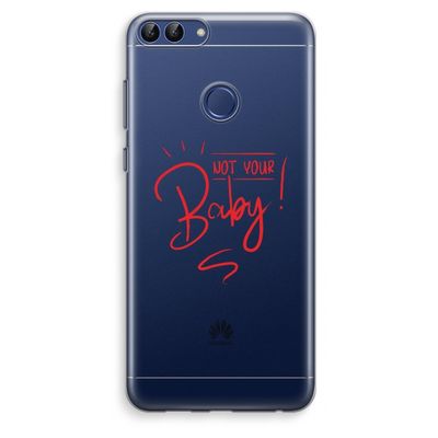 Not Your Baby: Huawei P Smart (2018) Transparant Hoesje