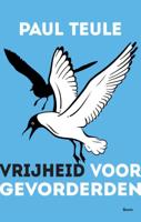 Vrijheid voor gevorderden (Paperback)