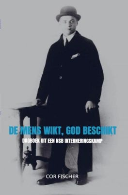De mens wikt, God beschikt - Cor Fischer - ebook