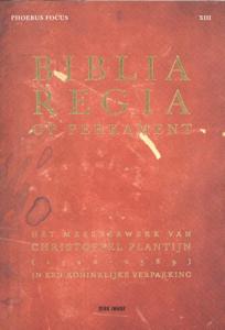 Perkamenten Biblia regia (Hardback)