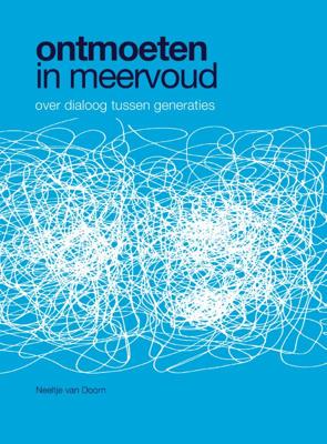 Ontmoeten in meervoud (Paperback)