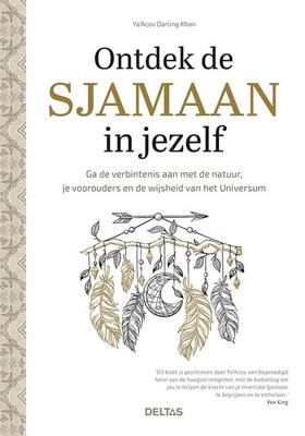 Ontdek de sjamaan in jezelf (Paperback)