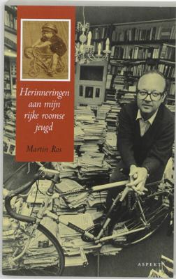 Herinneringen aan mijn Rijke Roomse Jeugd (Paperback)