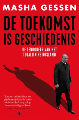 De toekomst is geschiedenis (Paperback)