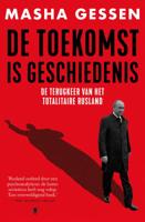 De toekomst is geschiedenis (Paperback)
