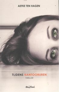 Tijdens kantooruren - Aefke ten Hagen - ebook