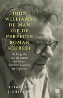 John Williams: de man die de perfecte roman schreef (Paperback)