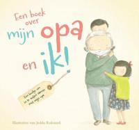 Een boek over mijn opa en ik (Hardback)