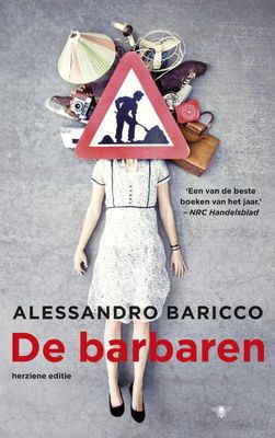 De barbaren - Alessandro Baricco - ebook