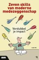 Zeven skills van moderne medezeggenschap (Paperback)