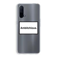 Ambitchious: OnePlus Nord CE 5G Transparant Hoesje - thumbnail