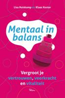 Mentaal in balans - Klaas Koster, Lisa Huiskamp - ebook