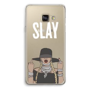 Slay All Day: Samsung Galaxy A3 (2016) Transparant Hoesje