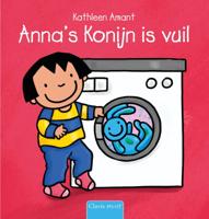 Anna&apos;s Konijn is vuil (Hardback)
