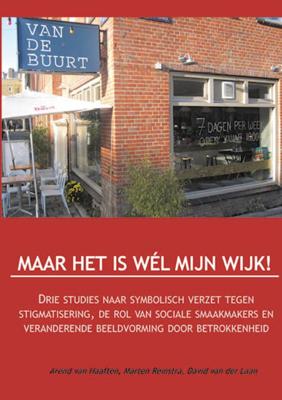 Maar het is wel mijn wijk! (Paperback)