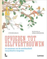 Opvoeden tot zelfvertrouwen - Steven Gielis - ebook