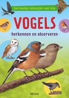 Vogels herkennen en observeren (Paperback)