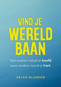 Vind je wereldbaan (Paperback)