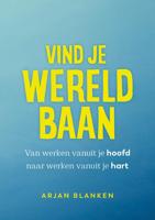 Vind je wereldbaan (Paperback)