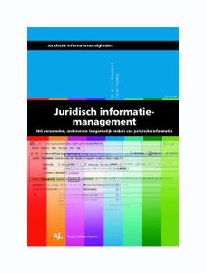 Juridisch informatiemanagement - C.L. Hoogewerf, C.R.M. Smeding - ebook
