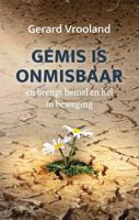 Gemis is onmisbaar (Paperback)