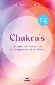 Chakra's - Made easy - Anodea Judith - ebook