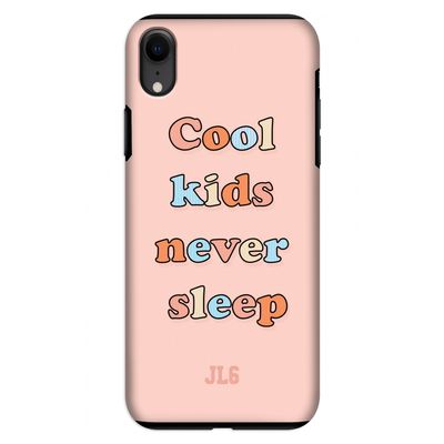 Cool Kids Never Sleep: iPhone XR Tough Case Cool Kids Never Sleep: iPhone XR Tough Case