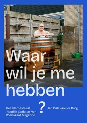 Waar wil je me hebben? (Paperback)