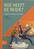 Wie heeft de regie? (Paperback)