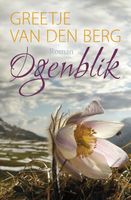 Ogenblik - Greetje van den Berg - ebook - thumbnail