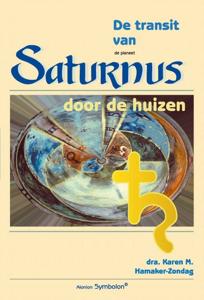 De transit van Saturnus door de huizen (Paperback)