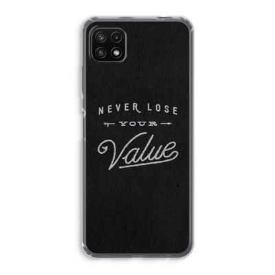 Never lose your value: Samsung Galaxy A22 5G Transparant Hoesje