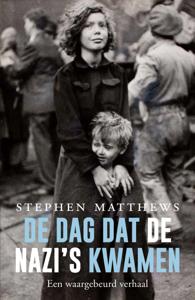 De dag dat de nazi&apos;s kwamen (Paperback)