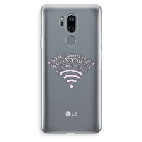 Home Is Where The Wifi Is: LG G7 Thinq Transparant Hoesje