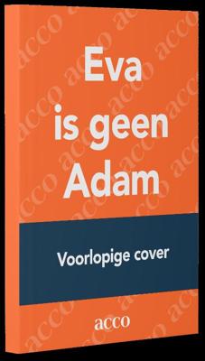 Eva is geen Adam (Paperback)