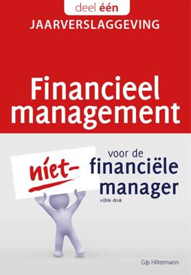 Financieel management voor de niet-financiële manager (Paperback)