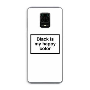 Black is my happy color: Xiaomi Redmi Note 9 Pro Transparant Hoesje