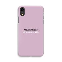 gij moogt er zijn: iPhone XR Volledig Geprint Hoesje