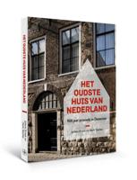 Het oudste huis van Nederland (Hardback)