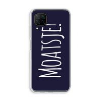 Moatsje!: Huawei P40 Lite Transparant Hoesje