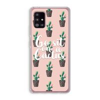 Cactus quote: Samsung Galaxy A51 5G Transparant Hoesje