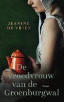 De vroedvrouw van de Groenburgwal (Paperback)