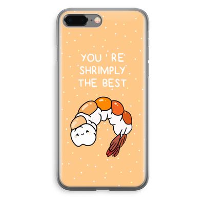 You're Shrimply The Best: iPhone 8 Plus Transparant Hoesje