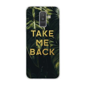 Take me back: Samsung Galaxy A6 Plus (2018) Transparant Hoesje