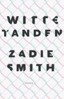 Witte tanden - Zadie Smith - ebook