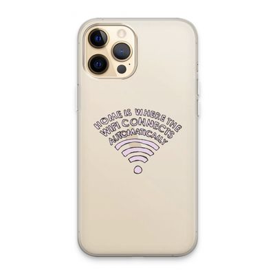 Home Is Where The Wifi Is: iPhone 13 Pro Max Transparant Hoesje