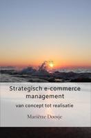 Strategisch e-commerce management - Mariëtte Doosje - ebook