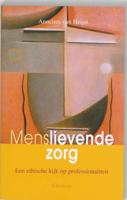 Menslievende zorg (Paperback)